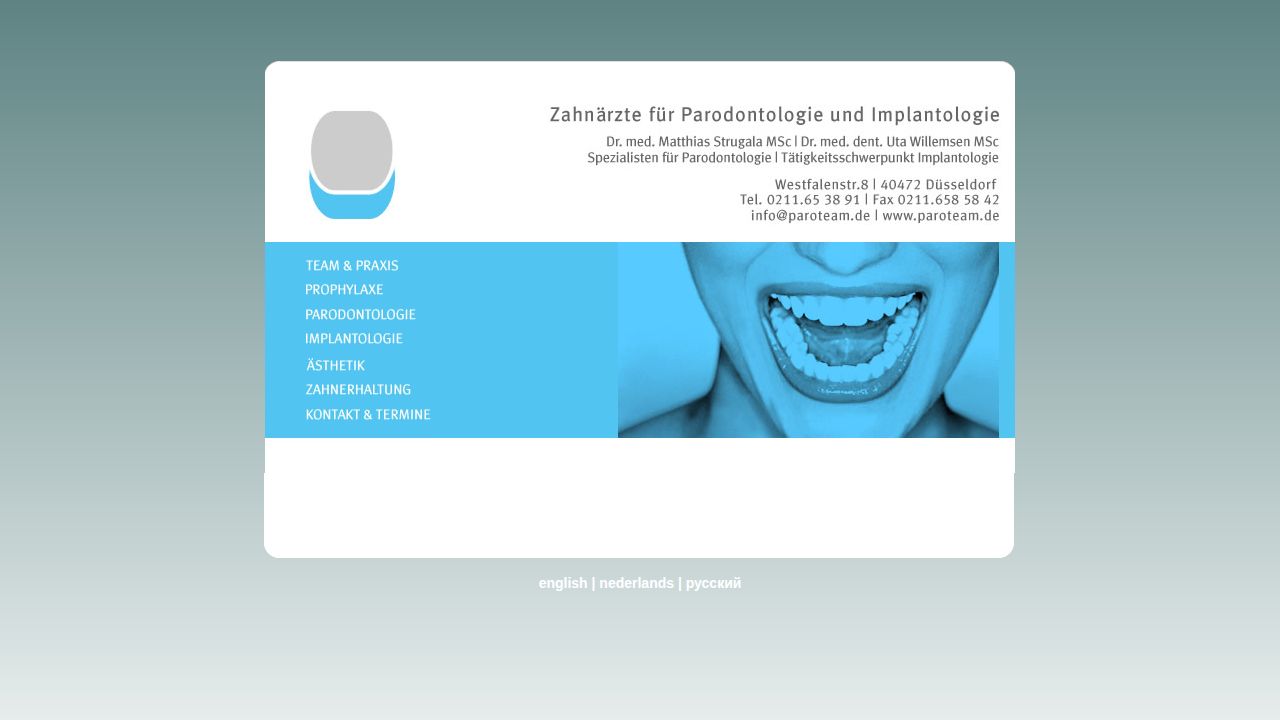 Home page of the website of Praxis f&uuml;r Parodontologie und Zahnheilkunde   Dr.med. M.Strugala MSc &  Dr.med.dent. U.Willemsen MSc